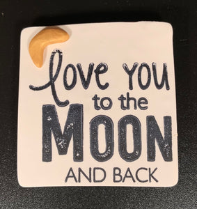 Love You to the Moon Magnet